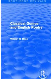 Classical Genres and English Poetry (Routledge Revivals)