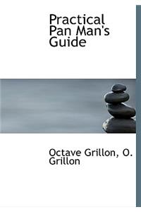 Practical Pan Man's Guide