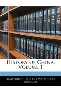 History of China, Volume 1