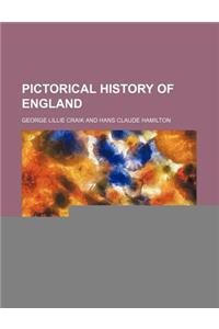 Pictorical History of England