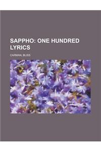 Sappho; One Hundred Lyrics