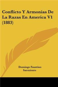 Conflicto Y Armonias De La Razas En America V1 (1883)