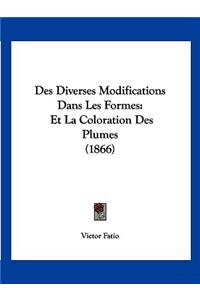 Des Diverses Modifications Dans Les Formes