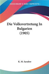 Die Volksvertretung In Bulgarien (1905)
