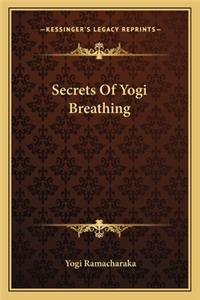 Secrets of Yogi Breathing