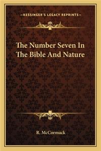 The Number Seven in the Bible and Nature