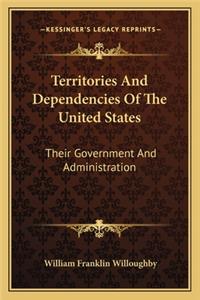 Territories and Dependencies of the United States