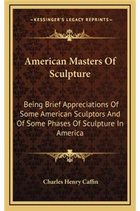 American Masters of Sculpture