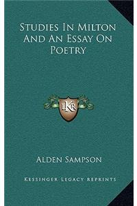Studies in Milton and an Essay on Poetry