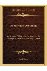 The Surrender Of Santiago