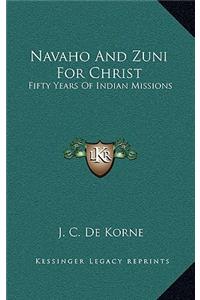 Navaho and Zuni for Christ