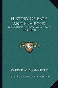 History Of Bath And Environs