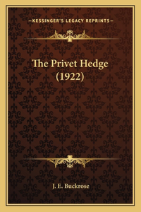 Privet Hedge (1922)