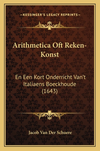 Arithmetica Oft Reken-Konst