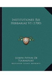 Institutiones Rei Herbariae V1 (1700)
