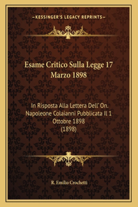 Esame Critico Sulla Legge 17 Marzo 1898