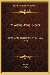 De Wajang Orang Pregiwa