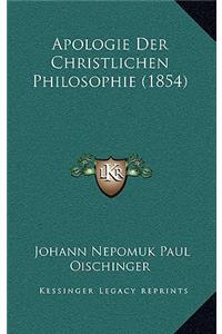 Apologie Der Christlichen Philosophie (1854)