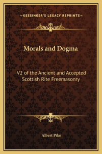 Morals and Dogma