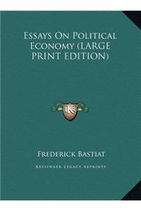 Essays on Political Economy