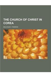 The Church of Christ in Corea