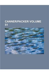 Canner-Packer Volume 51