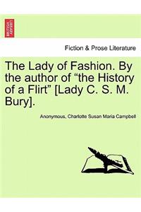 Lady of Fashion. by the Author of 