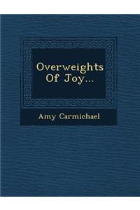 Overweights of Joy...