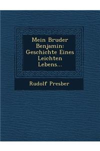 Mein Bruder Benjamin