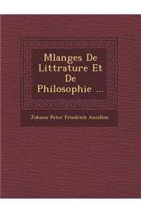 M Langes de Litt Rature Et de Philosophie ...