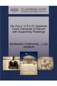de Vivo V. U S U.S. Supreme Court Transcript of Record with Supporting Pleadings