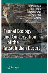 Faunal Ecology and Conservation of the Great Indian Desert