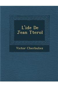 L'Id E de Jean T Terol