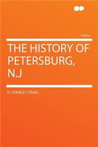 The History of Petersburg, N.J