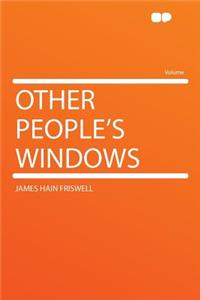Other People's Windows
