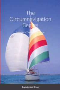 Circumnavigation Begins