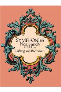 Symphonies Nos. 8 and 9 in Full Score