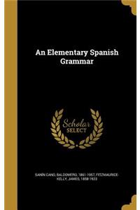 An Elementary Spanish Grammar