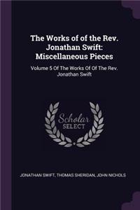 Works of of the Rev. Jonathan Swift