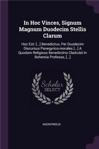 In Hoc Vinces, Signum Magnum Duodecim Stellis Clarum