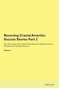 Reversing Cranial Arteritis: Success Sto