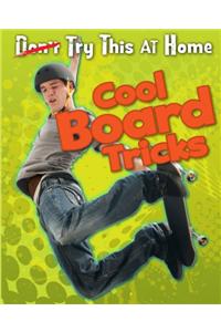 Cool Board Tricks