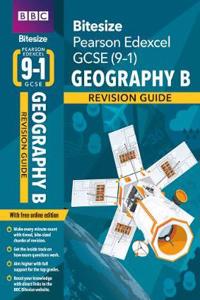 BBC Bitesize Edexcel GCSE (9-1) Geography B Revision Guide for home learning, 2021 assessments and 2022 exams