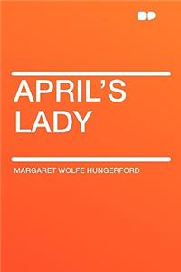 April's Lady