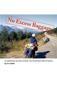 No Excess Baggage