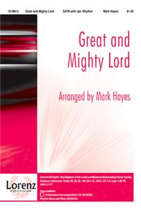 Great and Mighty Lord