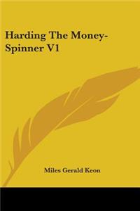 Harding The Money-Spinner V1