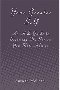 Your Greater Self