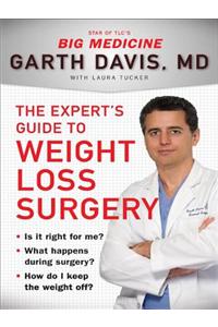 The Expert's Guide to Weight-Loss Surgery