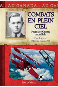 Au Canada: Combats En Plein Ciel